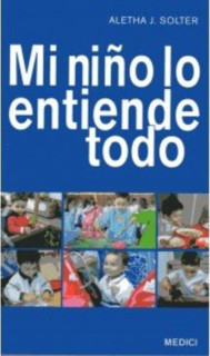 MI NIÑO LO ENTIENDE TODO
