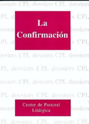 Confirmación, La