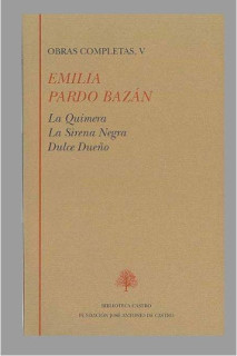 La quimera ; La sirena negra ; Dulce sueño