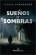 Sueños de sombras