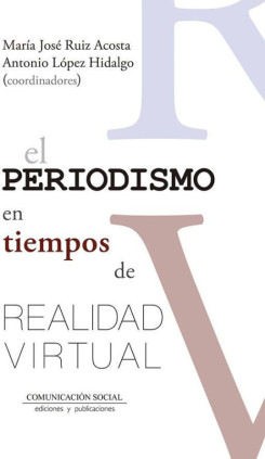 El periodismo en tiempos de realidad virtual