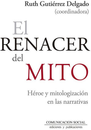 El renacer del mito