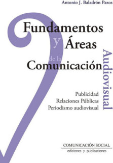 Fundamentos y áreas de la Comunicación Audiovisual