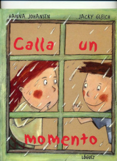 Calla un momento