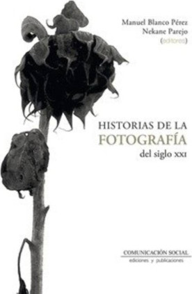 Historias de la fotografía del siglo XXI