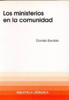 Ministerios en la comunidad, Los