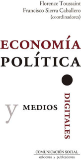 Economía política y medios digitales