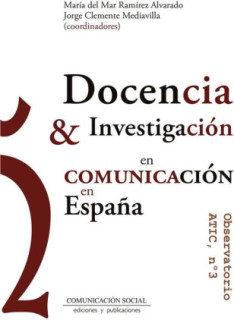 Docencia e Investigación en Comunicación en España