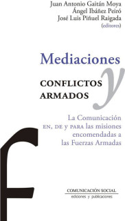Mediaciones y conflictos armados