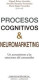 Procesos cognitivos y neuromarketing