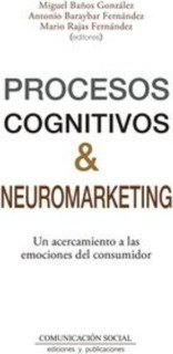 Procesos cognitivos y neuromarketing