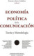 Economía Política de la Comunicación