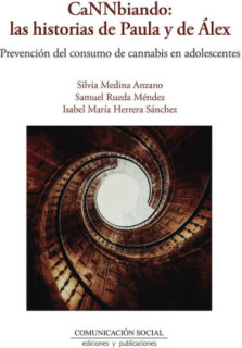 CaNNbiando: las historias de Paula y de Álex