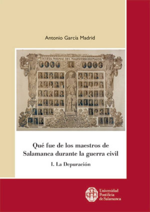 Qué fue de los maestros de Salamanca durante la guerra civil