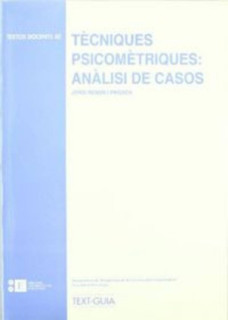Tècniques psicomètriques: anàlisi de casos