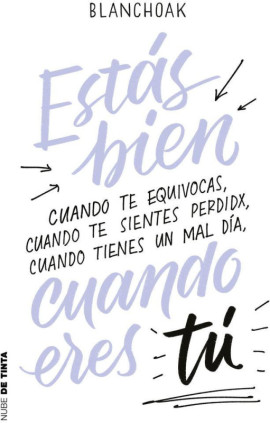 Estás bien cuando eres tú