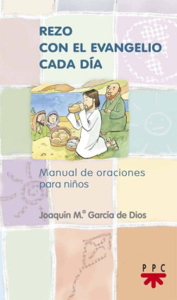 Rezo con el evangelio cada día