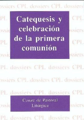 Catequesis y celebración de la primera comunión