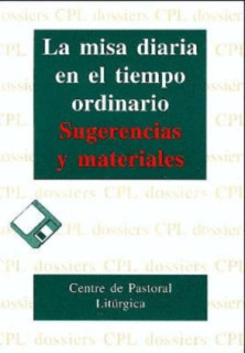 Misa diaria en el tiempo ordinario, La
