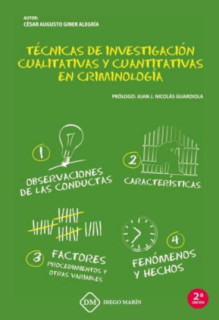 TECNICAS DE INVESTIGACION CUALITATIVAS Y CUANTITATIVAS EN CRIMINOLOGIA