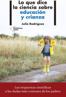 Lo que dice la ciencia sobre educación y crianza