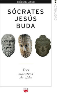 Sócrates, Jesús, Buda