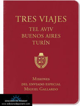 Tres viajes