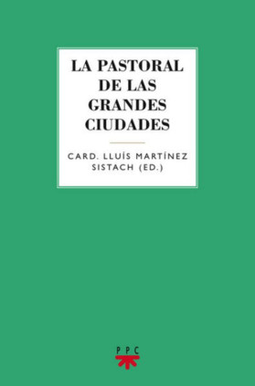 La pastoral de las grandes ciudades