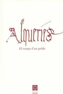 Alqueríes, el temps d'un poble