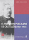 El partido republicano de Castellón : de la extrema izquierda federal al centro político : (1868-1936)