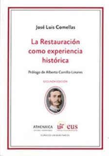 La Restauración como experiencia histórica