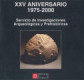 XXV aniversario, 1975-2000