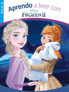 Aprendo a leer con Frozen II (Nivel 4) (Disney. Lectoescritura)