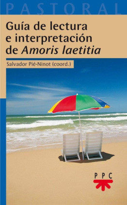 Guía de lectura e interpretación de 'Amoris laetitia'