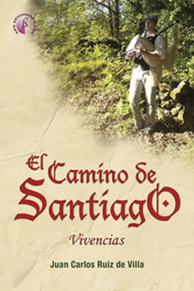 El Camino de Santiago. Vivencias
