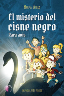 El misterio del cisne negro. Rara avis