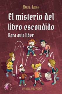 El misterio del libro escondido. Rara avis liber