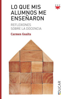 Lo que mis alumnos me enseñaron