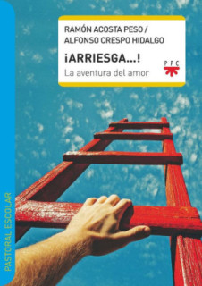 ¡Arriesga! La aventura del amor