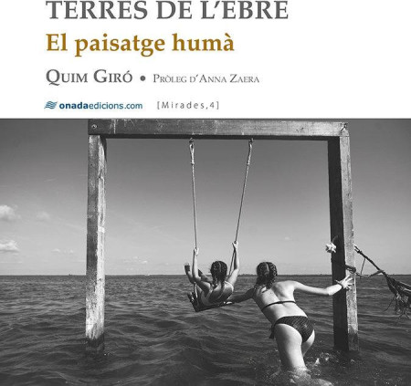 Terres de l’Ebre. El paisatge humà