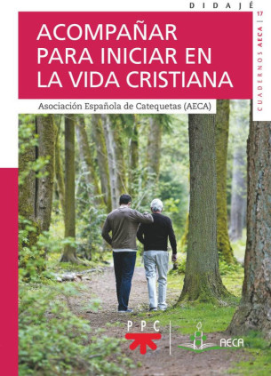 Acompañar para iniciar en la vida cristiana