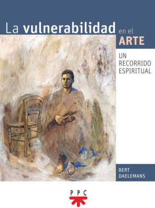 La vulnerabilidad en el arte