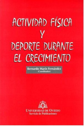 Actividad física y deporte durante el crecimiento