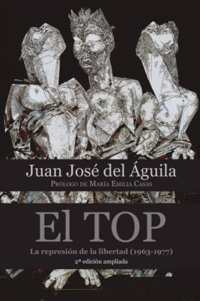 El TOP. La represión de la libertad (1963-1977)