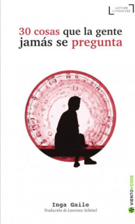 30 COSAS QUE LA GENTE JAMAS SE PREGUNTA