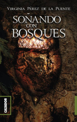 SOÑANDO CON BOSQUES