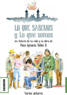 LO QUE SABEMOS Y LO QUE SOMOS