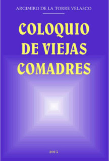 Coloquio de viejas comadres