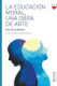 La educación moral, una obra de arte