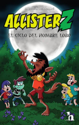ALLISTER Z Y EL CICLO DEL HOMBRE LOBO